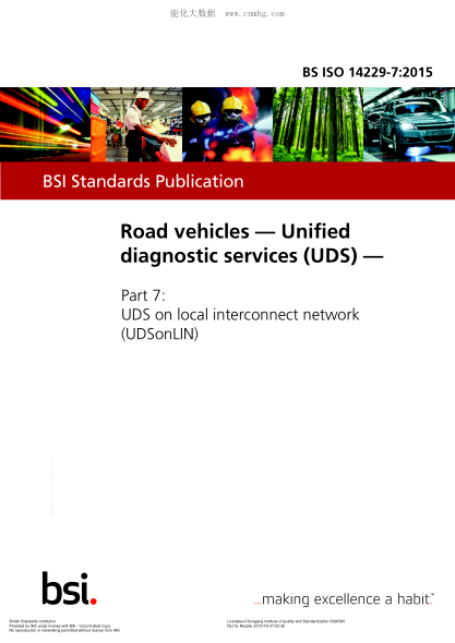 BS ISO 14229-7-2015 道路車(chē)輛 統一診斷服務(wù)(UDS) 局部互聯(lián)網(wǎng)絡(luò )的統一診斷服務(wù) Road vehicles. Unified diagnostic services (UDS). UDS on local interconnect network (UDSonLIN)