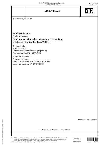 DIN EN 16929-2019 Test methods - Timber floors - Determination of vibration properties; German version EN 16929:2018