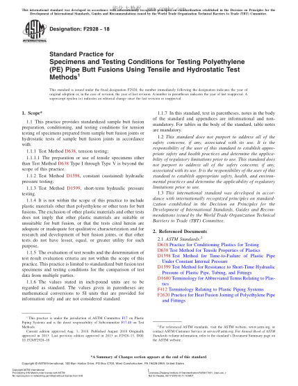 ASTM F2928-2018 Standard Practice for Specimens and Testing Conditions for Testing Polyethylene (PE) Pipe Butt Fusions Using Tensile and Hydrostatic Test Methods