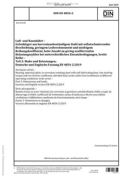 DIN EN 4854-2-2020 Aerospace series - Bearing, spherical plain, in corrosion resisting steel with self-lubricating liner, low starting torque and low friction coefficient, elevated duty cycles under low oscillations at different operating conditions, wid
