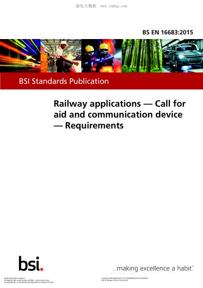 BS EN 16683-2015 鐵路應用 呼吁援助和通信設備 要求 Railway applications. Call for aid and communication device. Requirements