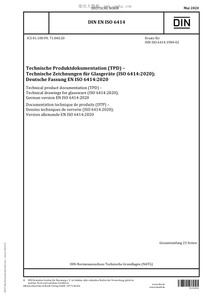 DIN EN ISO 6414-2020 Technical product documentation (TPD) - Technical drawings for glassware (ISO 6414:2020); German version EN ISO 6414:2020