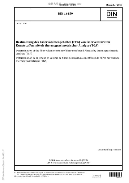 DIN 16459-2019 Determination of the fiber volume content of fiber-reinforced Plastics by thermogravimetric analysis (TGA)