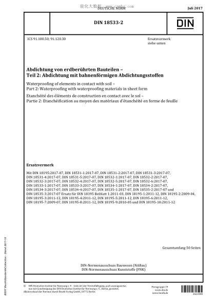 DIN 18533-2-2017 Waterproofing of elements in contact with soil - Part 2: Waterproofing with waterproofing materials in sheet form