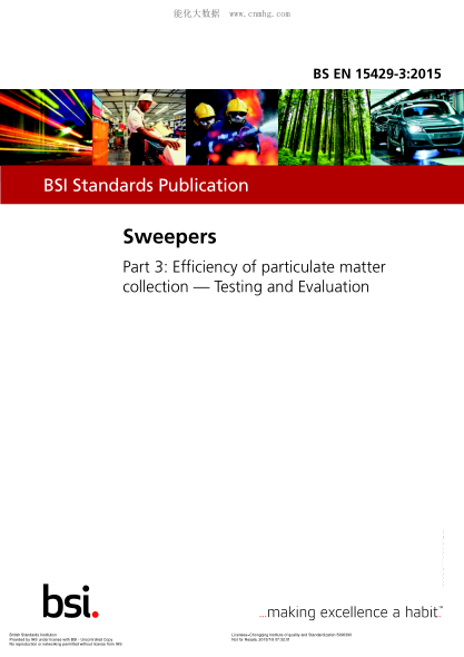 BS EN 15429-3-2015 清潔車(chē) 顆粒物收集效率 測試和評價(jià) Sweepers. Efficiency of particulate matter collection. Testing and Evaluation