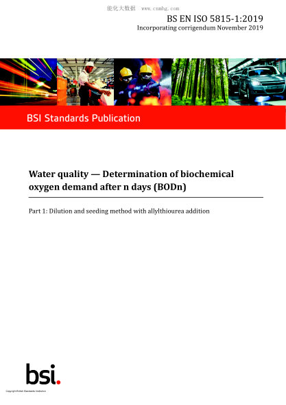 BS EN ISO 5815-1-2019 Water quality. Determination of biochemical oxygen demand after n days (BODn). Dilution and seeding method with allylthiourea addition