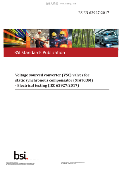 BS EN 62927-2017 Voltage Sourced Converter (Vsc) Valves For Static Synchronous Compensator (Statcom). Electrical Testing