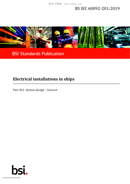 BS IEC 60092-201-2019 船舶電氣設施 第201部分:系統設計 總則 Electrical installations in ships. System design. General