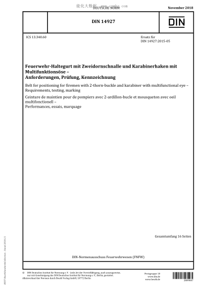 DIN 14927-2018 Belt for positioning for firemen with 2-thorn-buckle and karabiner with multifunctional eye - Requirements, testing, marking