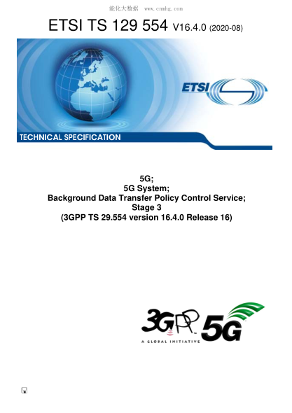 ETSI TS 129 554/2-2020  5G; 5G System; Background Data Transfer Policy Control Service; Stage 3 (3Gpp Ts 29.554 Version 16.4.0 Release 16)