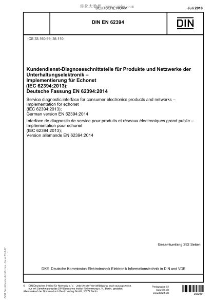 DIN EN 62394-2018 Service diagnostic interface for consumer electronics products and networks - Implementation for echonet (IEC 62394:2013); German version EN 62394:2014