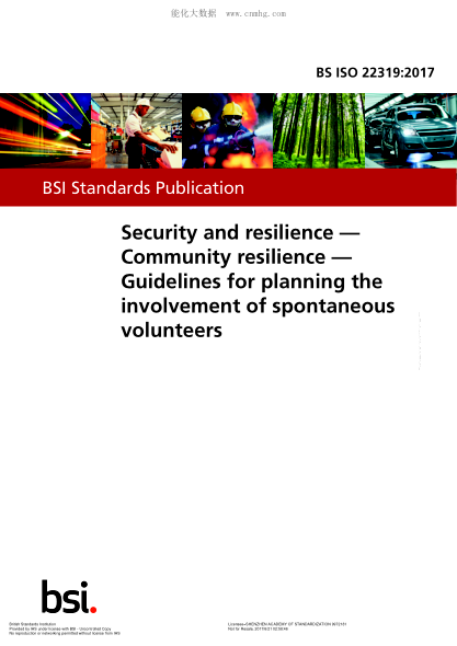BS ISO 22319-2017 安全性和彈性社區彈性規劃自愿志愿者參與的指導方針 Security and resilience. Community resilience. Guidelines for planning the involvement of spontaneous volunteers