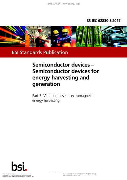 BS IEC 62830-3-2017 半導體器件 用于能量收集和生成的半導體器件 第3部分:基于振動(dòng)的電磁能量收集 Semiconductor devices - Semiconductor devices for energy harvesting and generation. - Part 3: Vibration based electromagnetic energy harvesting