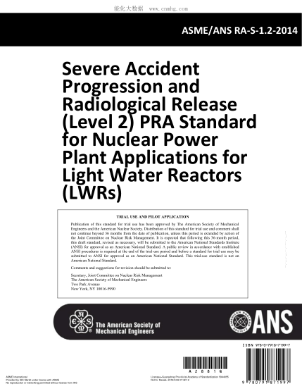 ASME ANS RA-S-1.2-2015 Severe Accident Progression and Radiological Release (Level 2) PRA Standard for Nuclear Power Plant Applications for Light Water Reactors (LWRs)