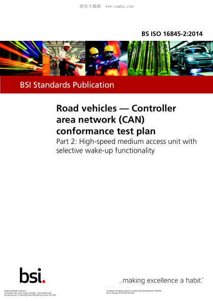 BS ISO 16845-2-2014 道路車(chē)輛 控制器區域網(wǎng)(CAN) 合格試驗計劃 高速介質(zhì)接入單位與選擇性喚醒功能 Road vehicles. Controller area network (CAN) conformance test plan. High-speed medium access unit with selective wake-up functionality
