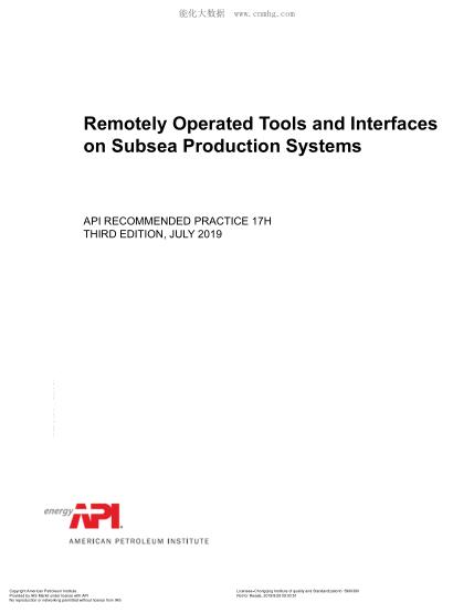 API RP 17H-2019 Remotely Operated Tools and Interfaces on Subsea Production Systems (THIRD EDITION)