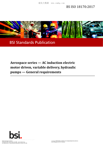 BS ISO 18170-2017 航空航天系列 交流感應電動(dòng)機驅動(dòng) 變送器 液壓泵 一般要求 Aerospace series. AC induction electric motor driven, variable delivery, hydraulic pumps. General requirements