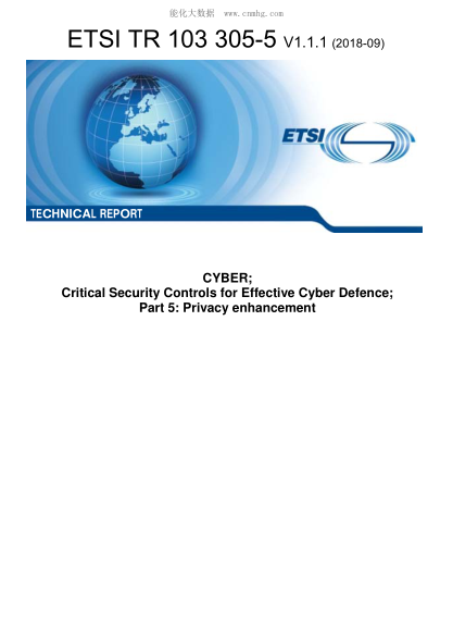 ETSI TR 103 305-5-2018 CYBER; Critical Security Controls for Effective Cyber Defence; Part 5: Privacy enhancement