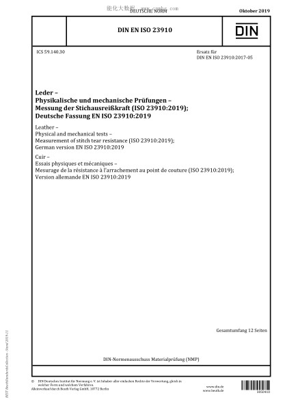 DIN EN ISO 23910-2019 Leather – Physical and mechanical tests – Measurement of stitch tear resistance