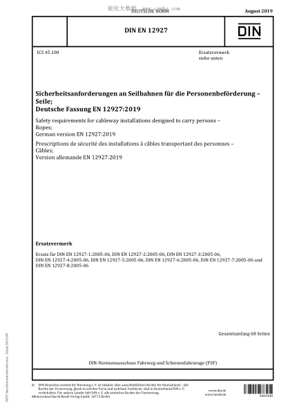 DIN EN 12927-2019 Safety requirements for cableway installations designed to carry persons - Ropes