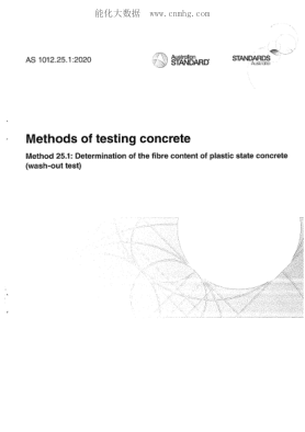 AS 1012.25.1-2020 Methods of testing concrete Determination of the fibre content of plastic state concrete (wash-out test)