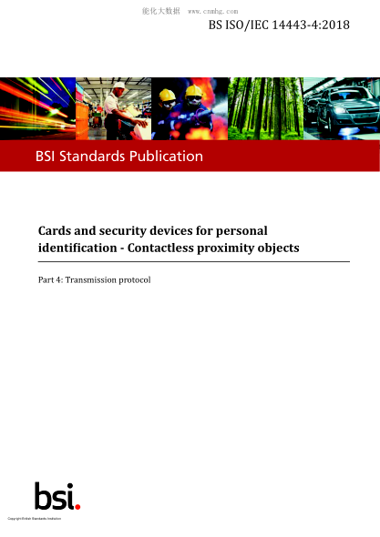 BS ISO/IEC 14443-4-2018 Cards and security devices for personal identification. Contactless proximity objects. Transmission protocol