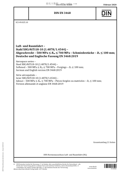 DIN EN 3468-2020 Aerospace series – Steel X8CrNiTi18-10 (1.4878/1.4544) – Softened – 500 MPa ≤ German and English version EN 3468:2019