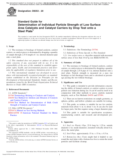 ASTM D8353-2020 Standard Guide for Determination of Individual Particle Strength of Low Surface Area Catalysts and Catalyst Carriers by Drop Test onto a Steel Plate