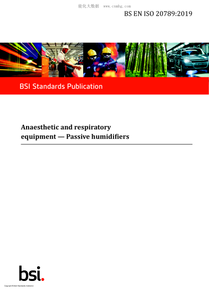 BS EN ISO 20789-2019 Anaesthetic and respiratory equipment. Passive humidifiers