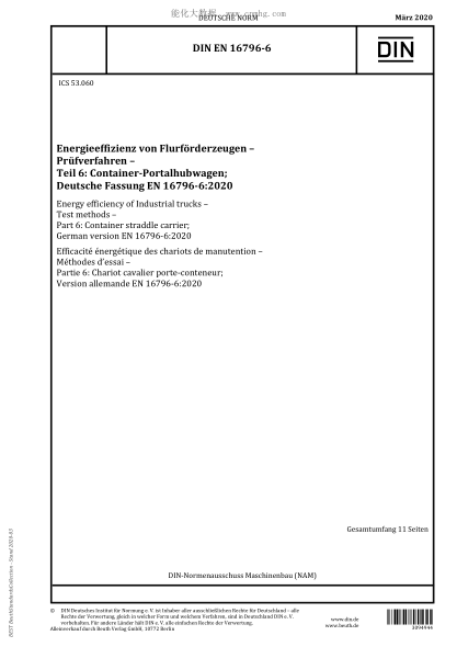 DIN EN 16796-6-2020 Energy efficiency of Industrial trucks - Test methods - Part 6: Container straddle carrier; German version EN 16796-6:2020