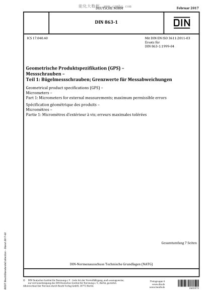 DIN 863-1-2017 Geometrical product specifications (GPS) - Micrometers - Part 1: Micrometers for external measurements; maximum permissible errors