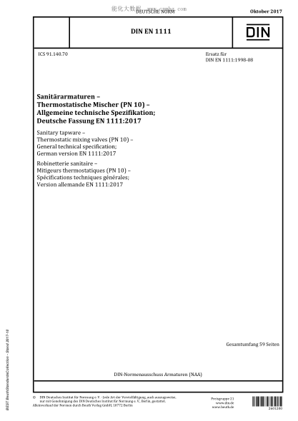 DIN EN 1111-2017 Sanitary tapware - Thermostatic mixing valves (PN 10) - General technical specification; German version EN 1111:2017