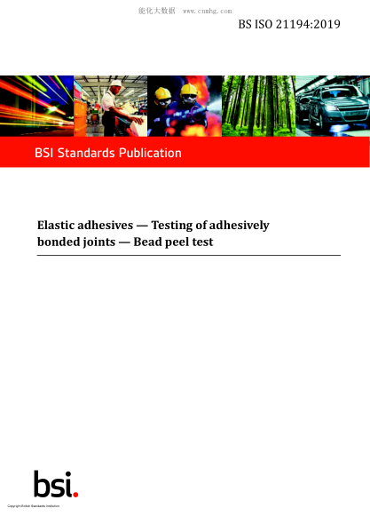 BS ISO 21194-2019 Elastic adhesives. Testing of adhesively bonded joints. Bead peel test