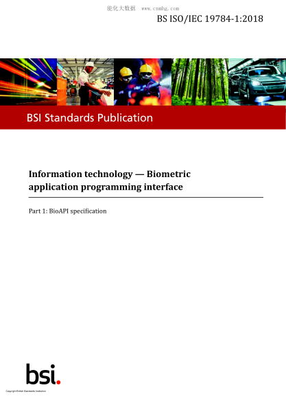 BS ISO/IEC 19784-1-2018 Information technology. Biometric application programming interface. BioAPI specification