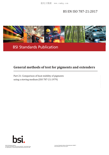 BS EN ISO 787-21-2017 General methods of test for pigments and extenders. Comparison of heat stability of pigments using a stoving medium