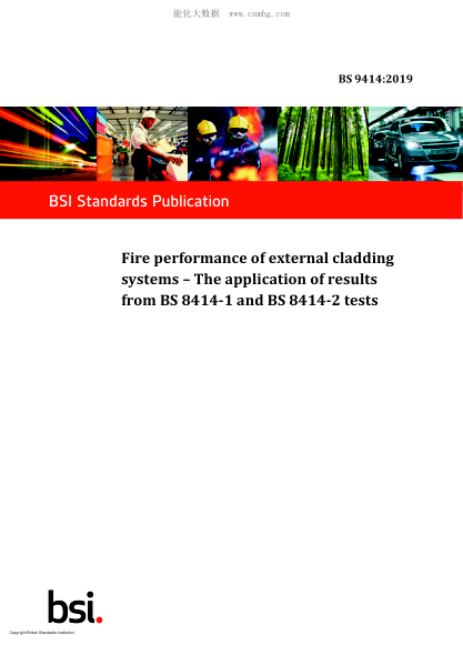 BS 9414-2019 Fire performance of external cladding systems. The application of results from BS 8414-1 and BS 8414-2 tests