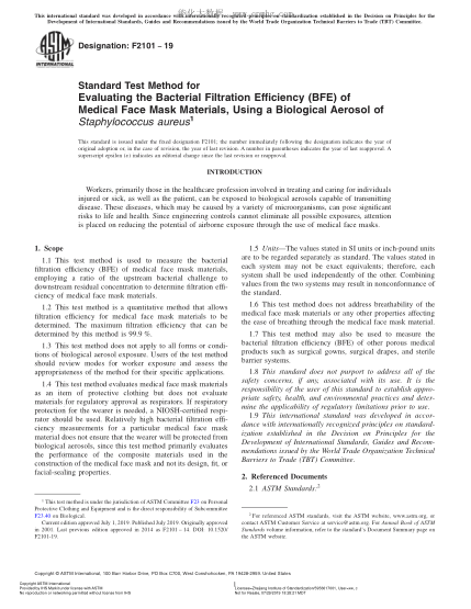 ASTM F2101-2019 用金黃色葡萄球菌生物氣溶膠評定醫用面罩材料細菌過(guò)濾效率的試驗方法 Standard Test Method for Evaluating the Bacterial Filtration Efficiency (BFE) of Medical Face Mask Materials, Using a Biological Aerosol of Staphylococcus aureus