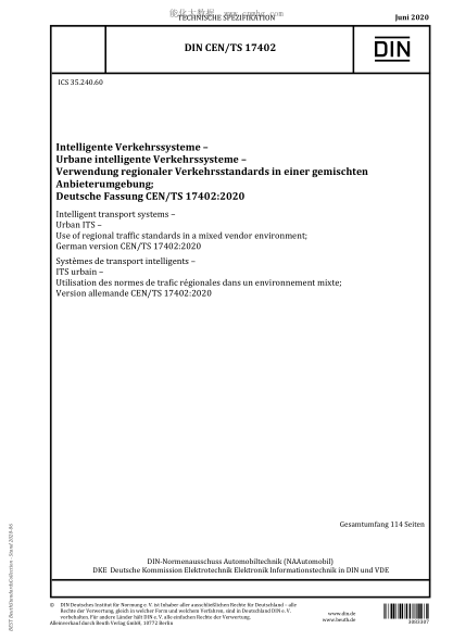 DIN CEN/TS 17402-2020 Intelligent transport systems - Urban ITS - Use of regional traffic standards in a mixed vendor environment; German version CEN/TS 17402:2020