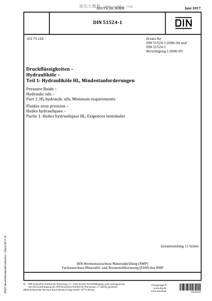 DIN 51524-1-2017 Pressure fluids - Hydraulic oils - Part 1: HL hydraulic oils, Minimum requirements