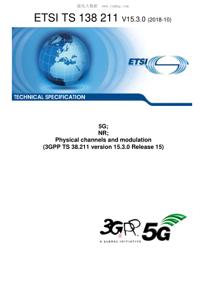 ETSI TS 138 211/2-2018 5G; Nr; Physical Channels And Modulation (3Gpp Ts 38.211 Version 15.3.0 Release 15)