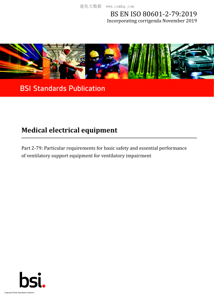 BS EN ISO 80601-2-79-2019 Medical electrical equipment. Particular requirements for basic safety and essential performance of ventilatory support equipment for ventilatory impairment