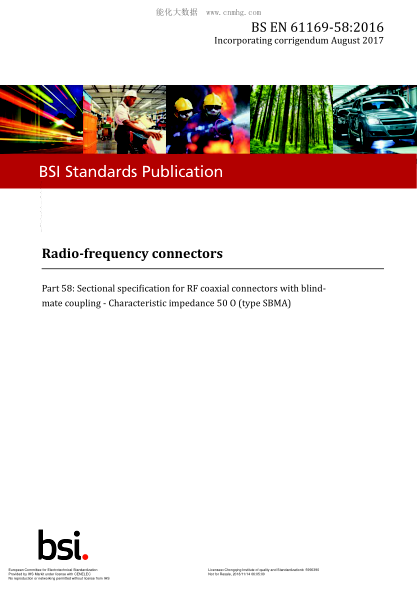 EN 61169-58-2016+AC-2017 Radio-frequency connectors-Part 58: Sectional specification for RF coaxial connectors with blind-mate coupling-Characteristic impedance 50 Ω (type SBMA)