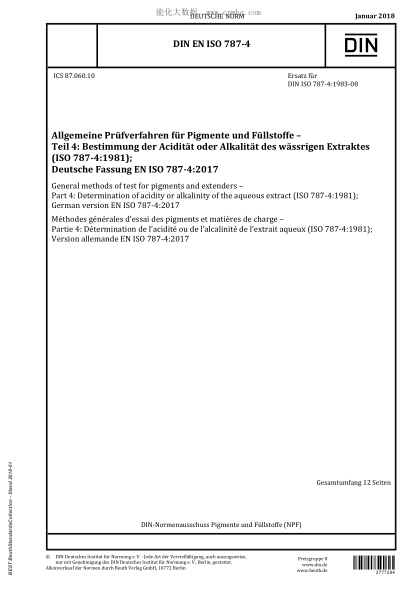 DIN EN ISO 787-4-2018 General methods of test for pigments and extenders - Part 4: Determination of acidity or alkalinity of the aqueous extract (ISO 787-4:1981); German version EN ISO 787-4:2017