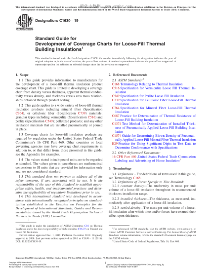 ASTM C1630-2019 建筑物松散隔熱材料類(lèi)型表制定指南 Standard Guide for Development of Coverage Charts for Loose-Fill Thermal Building Insulations