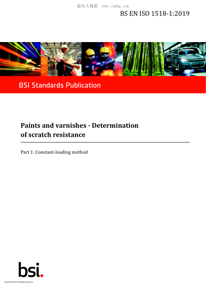 BS EN ISO 1518-1-2019 Paints and varnishes. Determination of scratch resistance. Constant-loading method