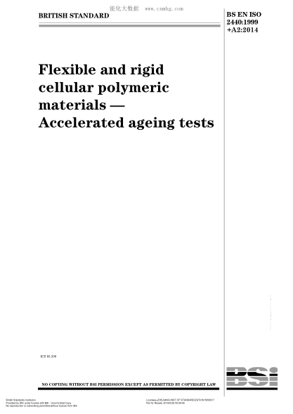 BS EN ISO 2440-1999+A2-2014 Flexible and rigid cellular polymeric materials. Accelerated ageing tests