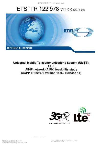 ETSI TR 122 978-2017 Universal Mobile Telecommunications System (UMTS);LTE;All-IP network (AIPN) feasibility study (V14.0.0;3GPP TR 22.978 version 14.0.0 Release 14)