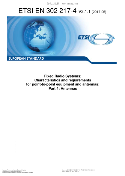 ETSI EN 302 217-4-2017 Fixed Radio Systems; Characteristics And Requirements For Point-To-Point Equipment And Antennas; Part 4: Antennas (V2.1.1)