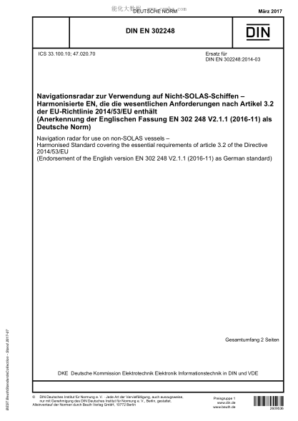 DIN EN 302248-2017 Navigation radar for use on non-SOLAS vessels - Harmonised Standard covering the essential requirements of article 3.2 of the Directive 2014/53/EU (Endorsement of the English version EN 302 248 V2.1.1 (2016-11) as German standard)