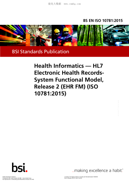 BS EN ISO 10781-2015 保健信息學(xué) HL7電子健康檔案-系統功能模型(版本2) Health Informatics. HL7 Electronic Health Records-System Functional Model, Release 2 (EHR FM)